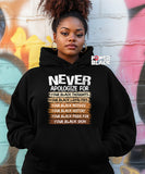 Never Apologize Hoodie