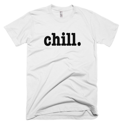 Chill - FINAL SALE - NO EXCHANGES