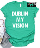 Dublin My Vision