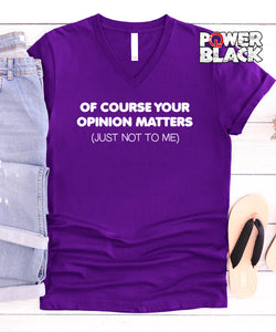 Your Opinion Matters