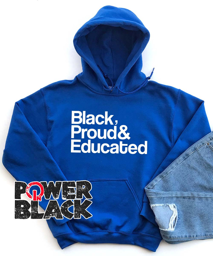 Black and educated online hoodie