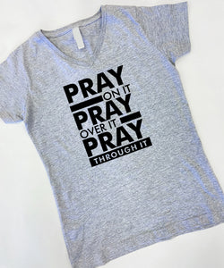 Pray On It