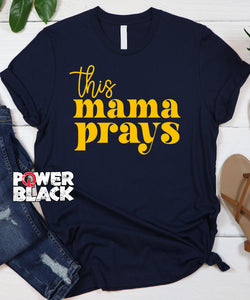 This Mama Prays