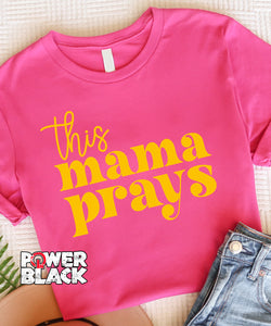 This Mama Prays